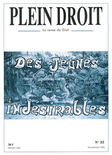 Des jeunes indésirables