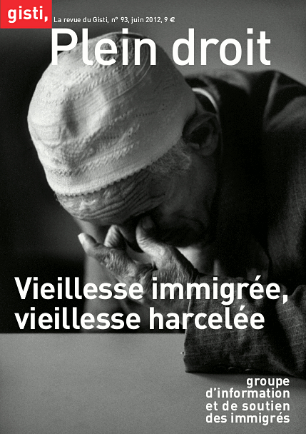 Vieillesse immigrée, vieillesse harcelée
