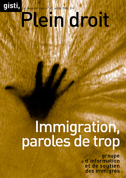 Immigration, paroles de trop