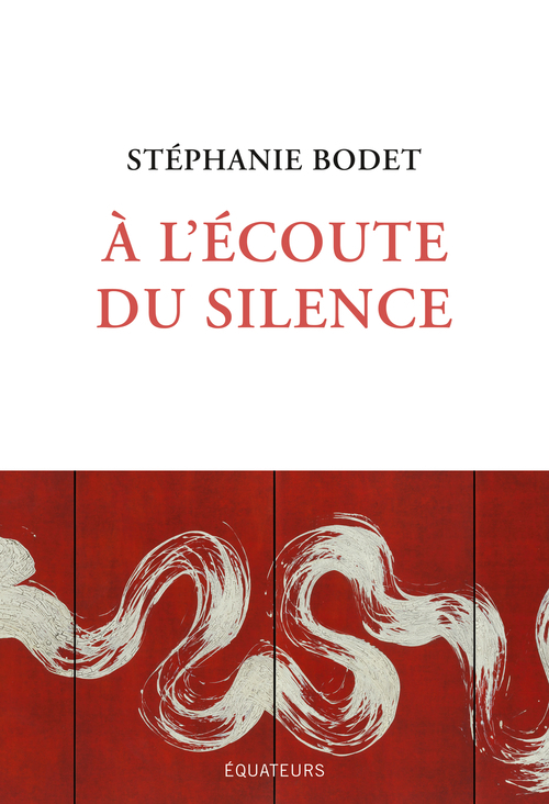 À l'écoute du silence