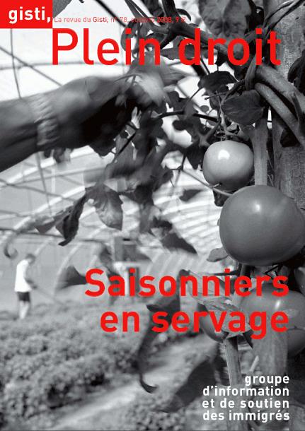 Saisonniers en servage