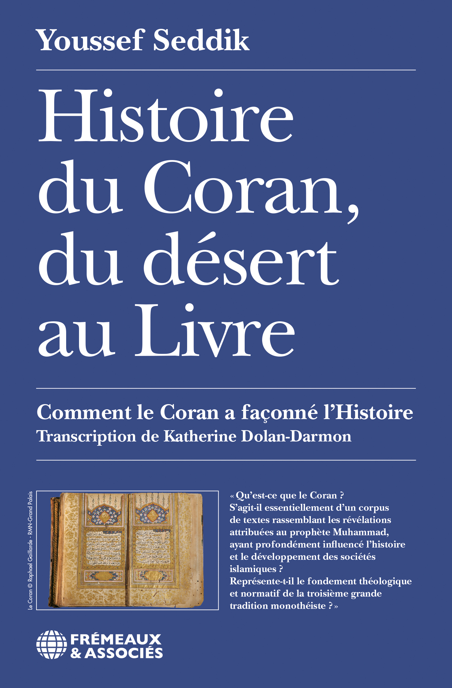 HISTOIRE DU CORAN, DU DÉSERT AU LIVRE