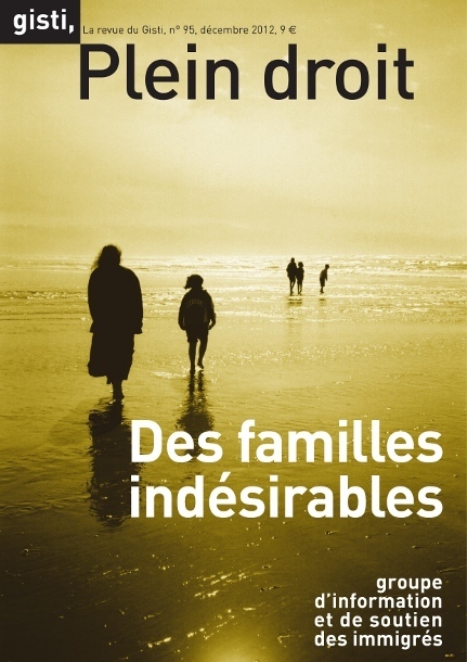 Des familles indésirables