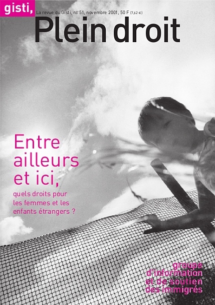 Entre ailleurs et ici : Quels droits pour les femmes et les enfants étrangers ?