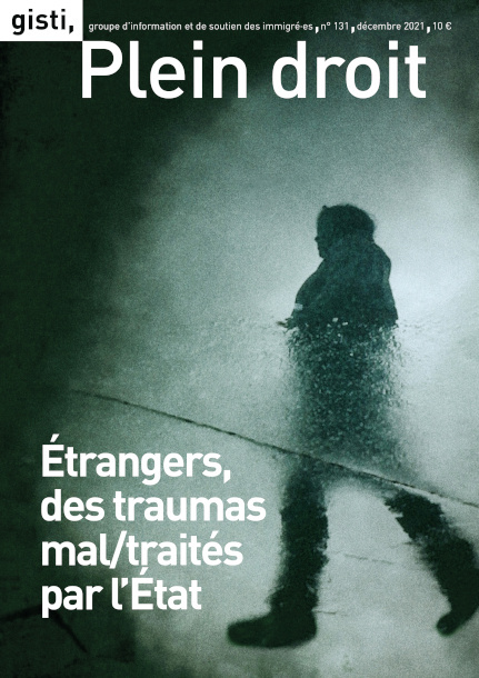 Étrangers, des traumas mal/traités par l'État