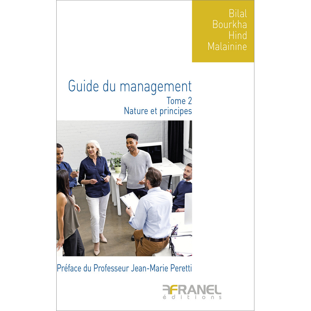 Le guide du management Tome 2
