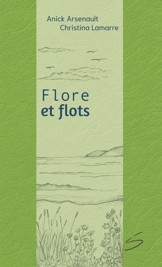 FLORE ET FLOTS