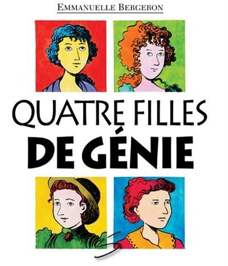 QUATRE FILLES DE GENIE