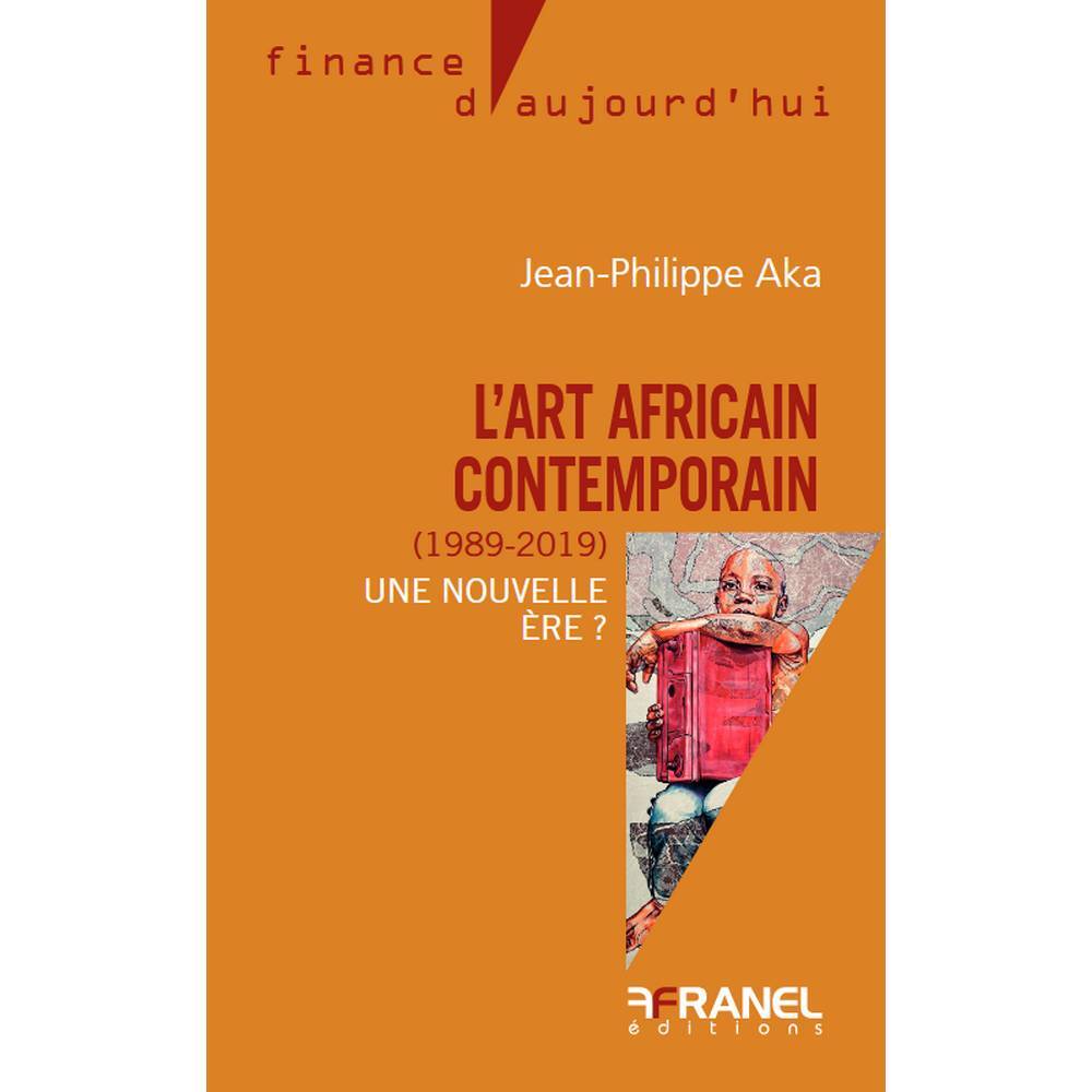 L'art africain contemporain (1989-2019) 