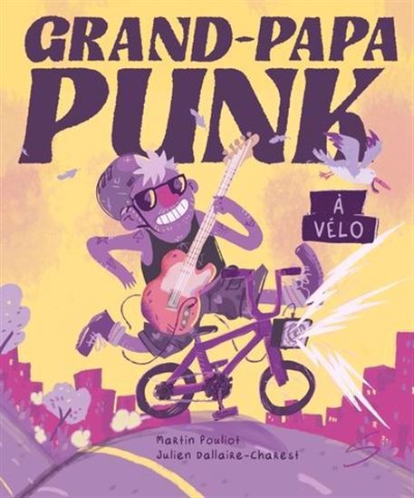 GRAND-PAPA PUNK A VELO
