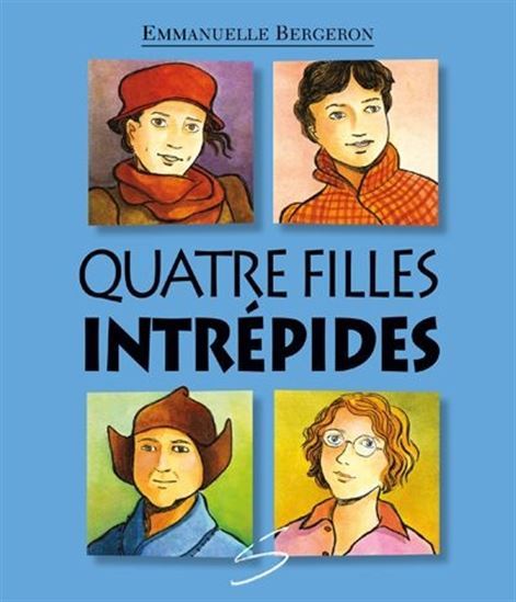 QUATRE FILLES INTREPIDES