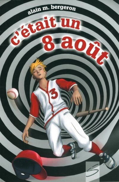 C'ETAIT UN 8 AOUT NLLE EDITION