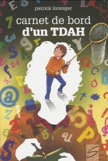 CARNET DE BORD D'UN TDAH