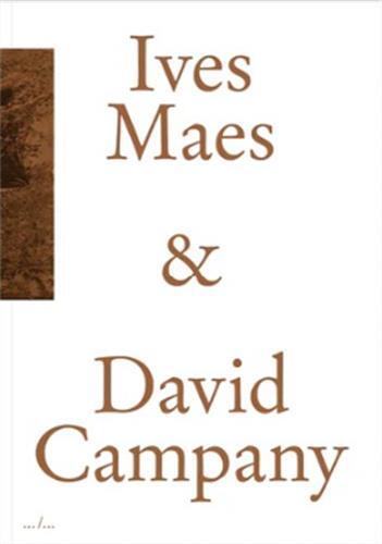 Ives Maes & David Campany in Conversation /anglais