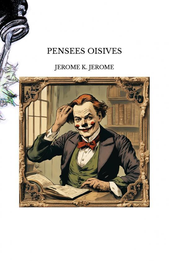 PENSEES OISIVES