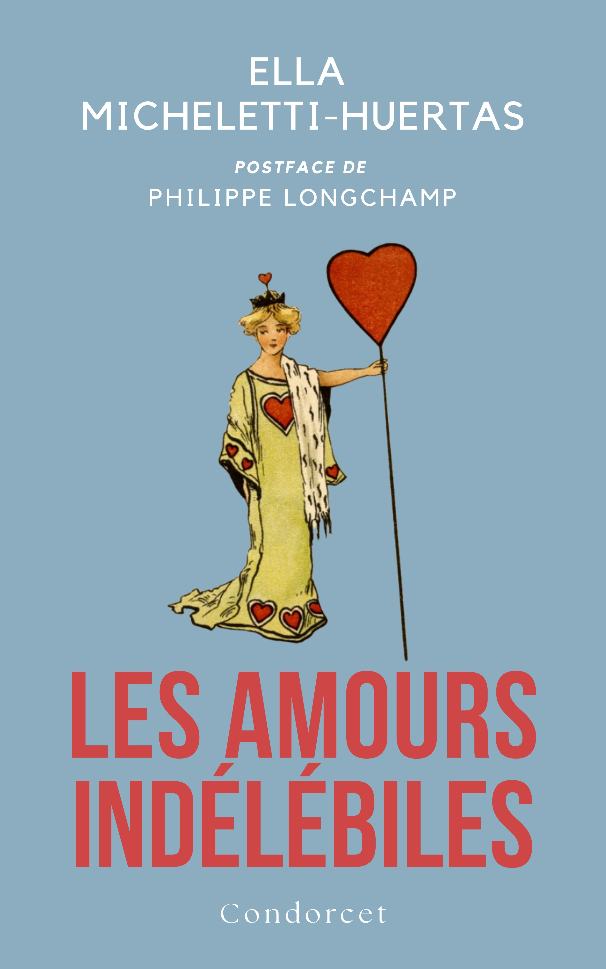 Les Amours indélébiles