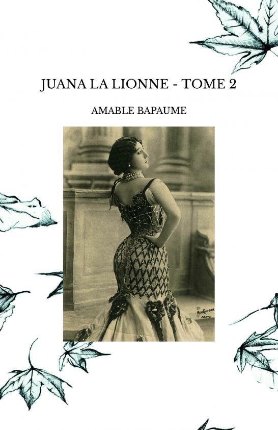 JUANA LA LIONNE - TOME 2