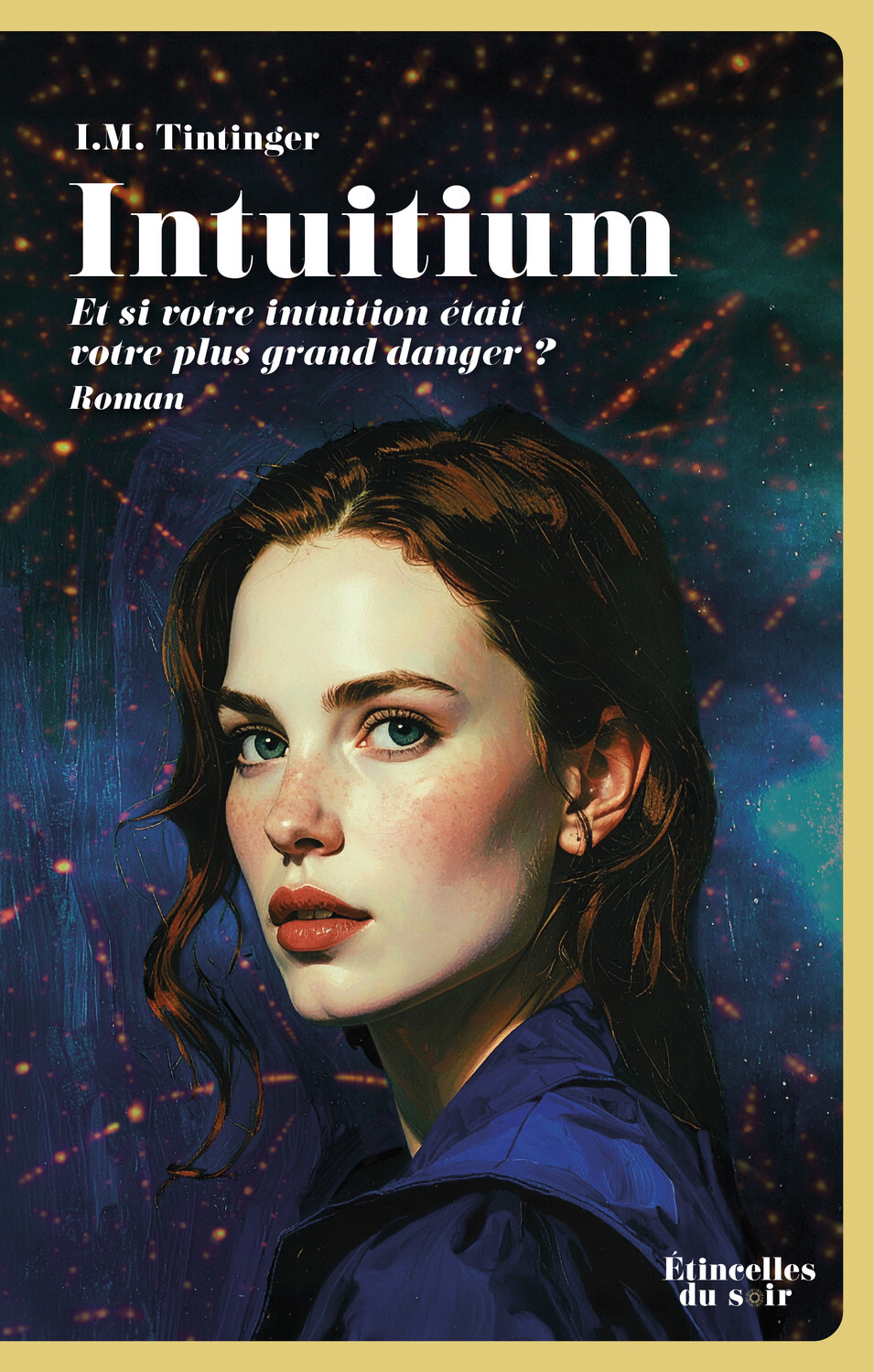 Intuitium - Et si votre intuition était votre plus grand danger ?