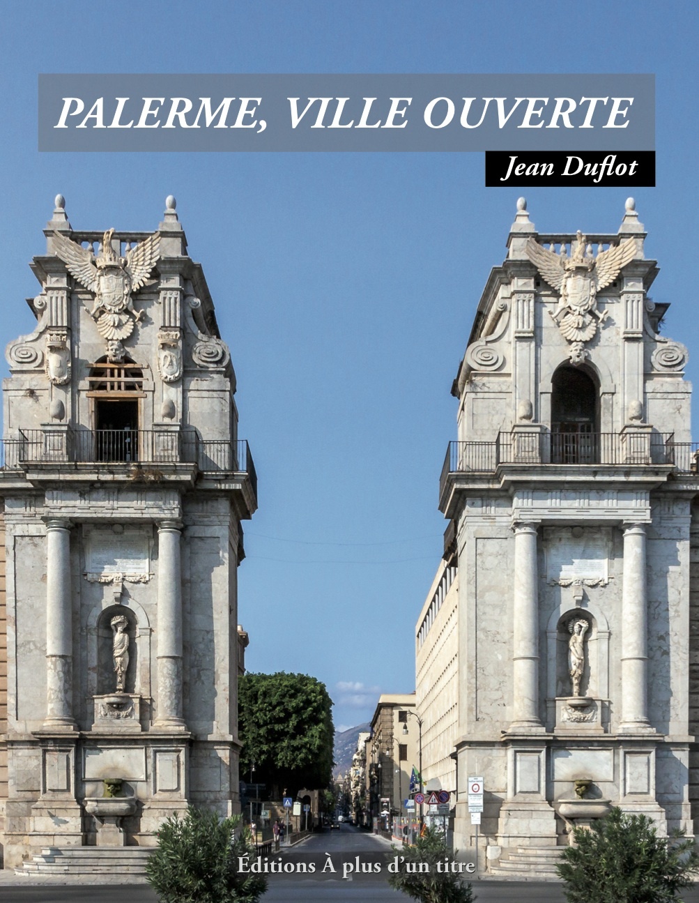 PALERME, VILLE OUVERTE