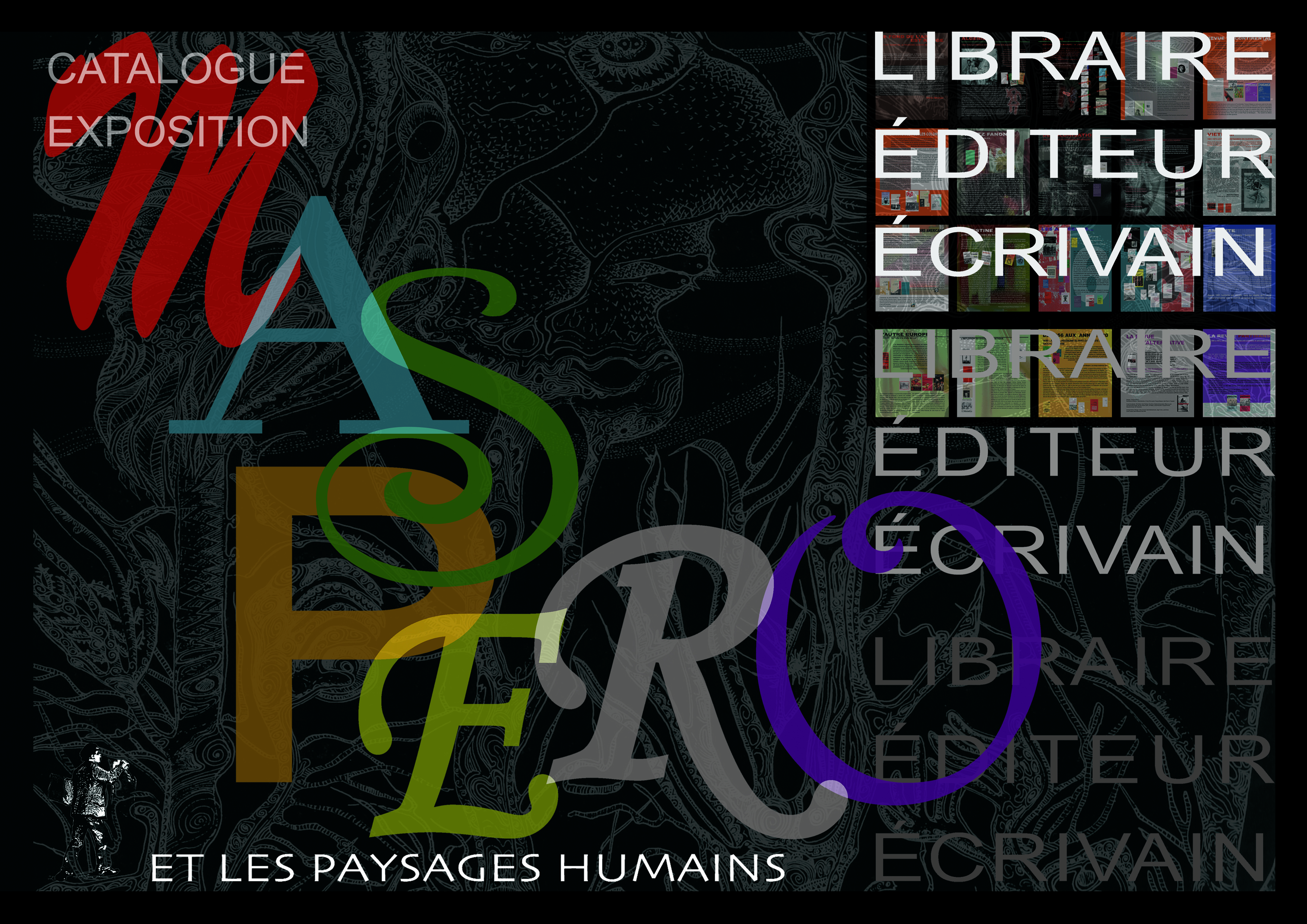 Maspero et les paysages humains - libraire, éditeur, écrivain