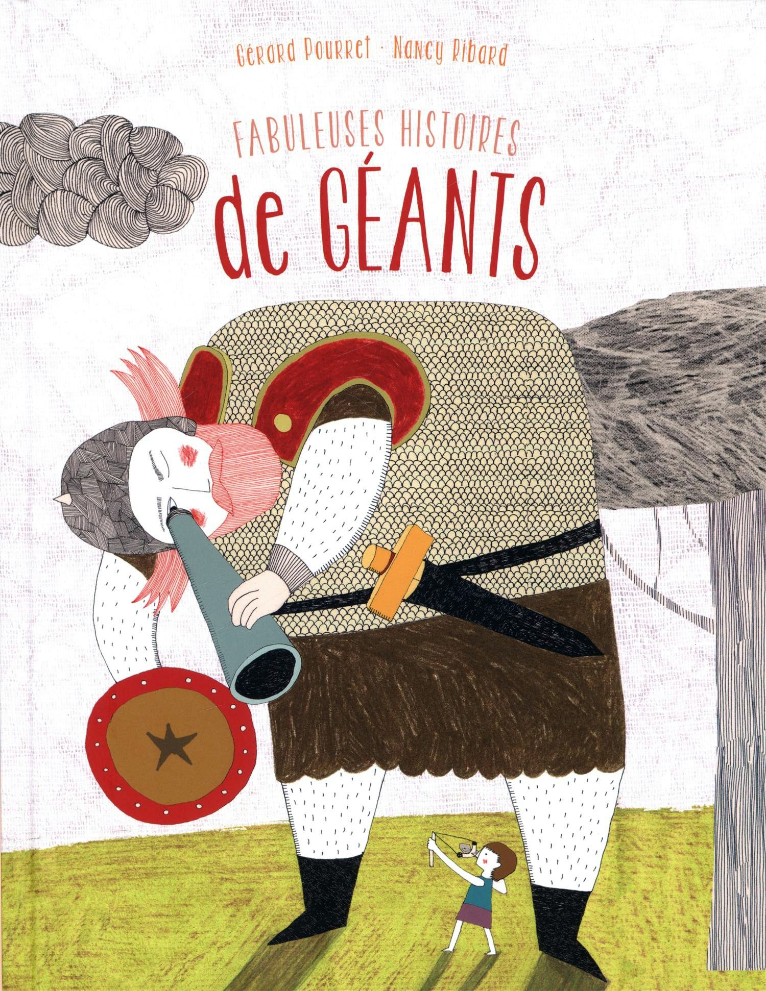 Fabuleuses histoires de géants