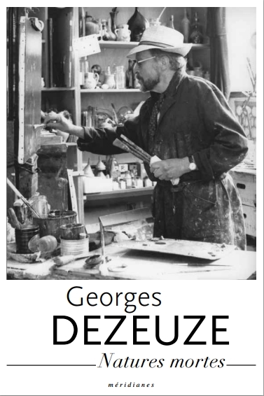 Georges Dezeuze - Natures mortes