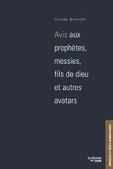 Avis aux prophètes. messies. fils de Dieu