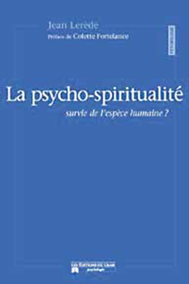 Psycho-spiritualité survie de l'espèce humaine