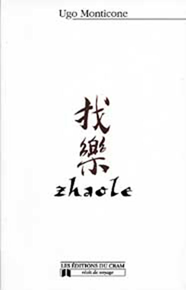 Zhaole - Récit de voyage