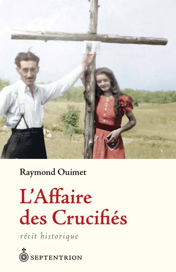 L'AFFAIRE DES CRUCIFIES