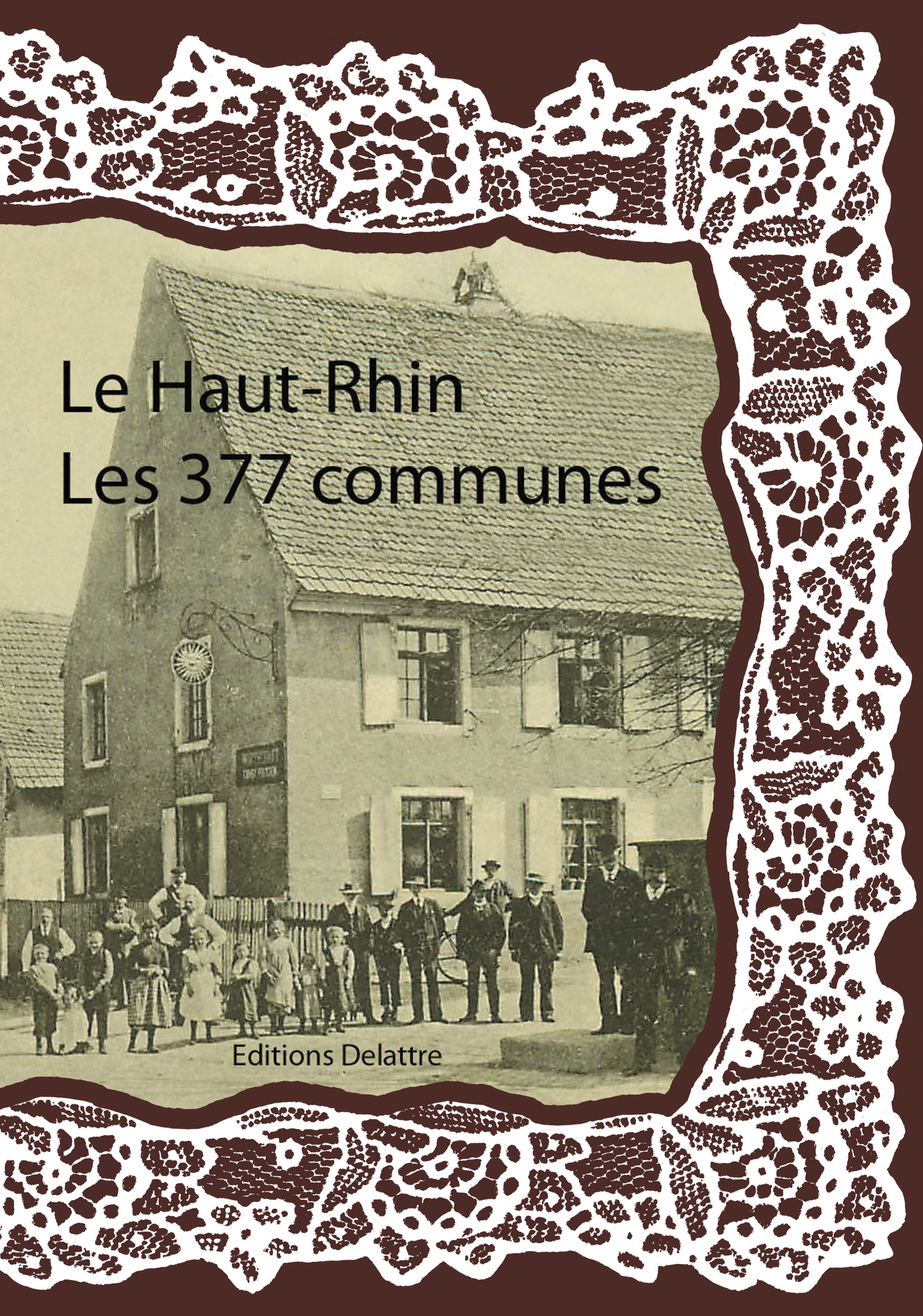 Le Haut-Rhin, les 377 communes