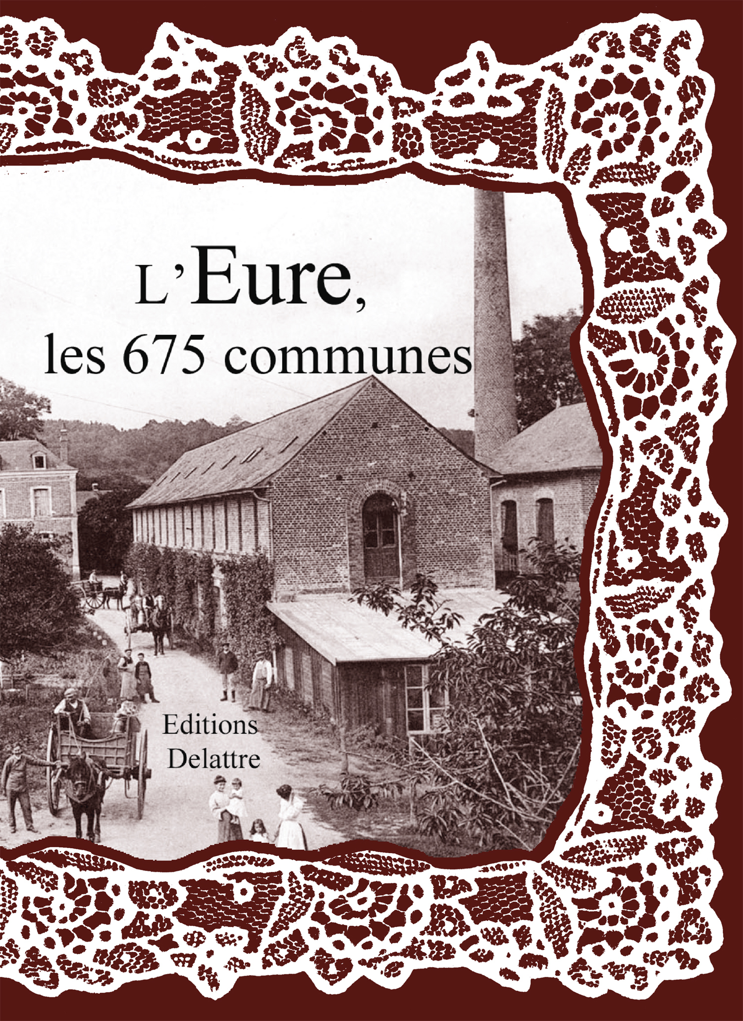 L'EURE LES 675 COMMUNES