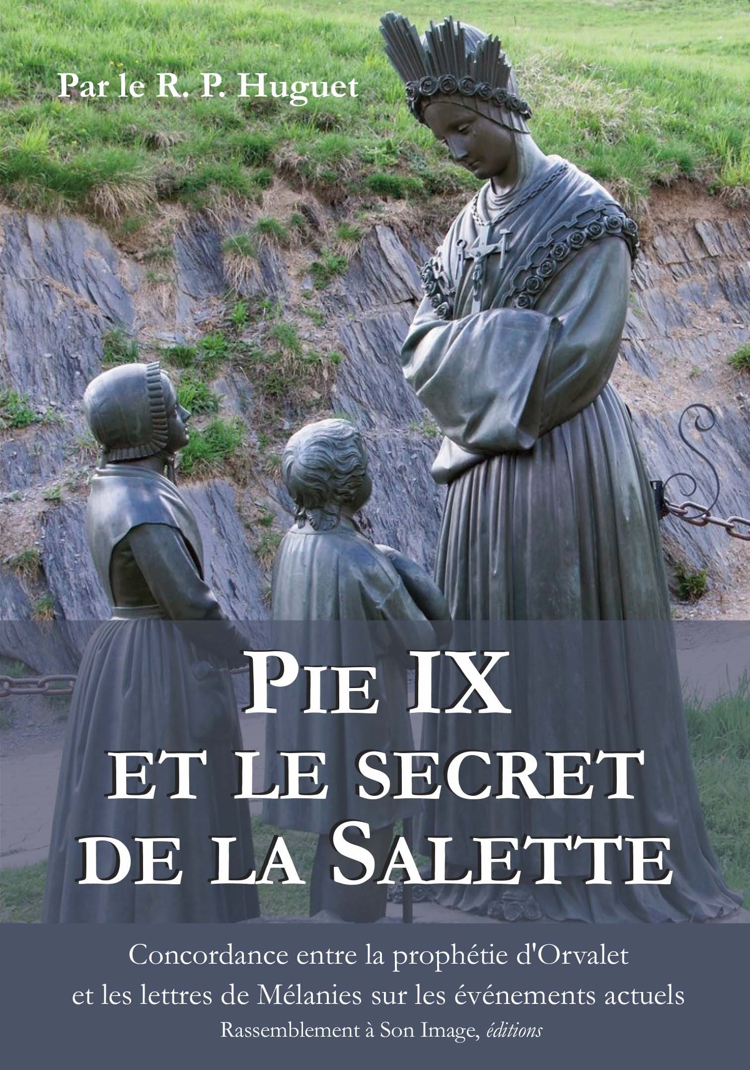 Pie IX et le secret de la Salette - L351