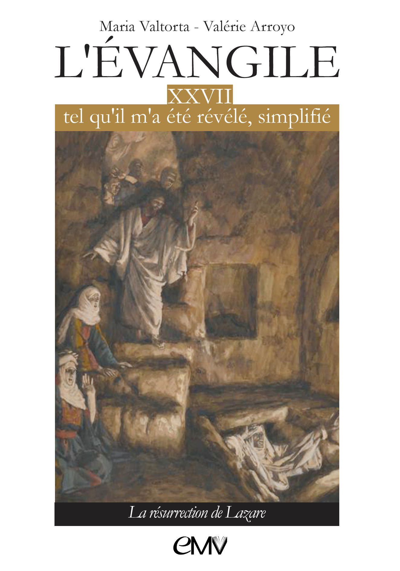 L'évangile tel qu'il m'a été révélé simplifié - T27 - L327