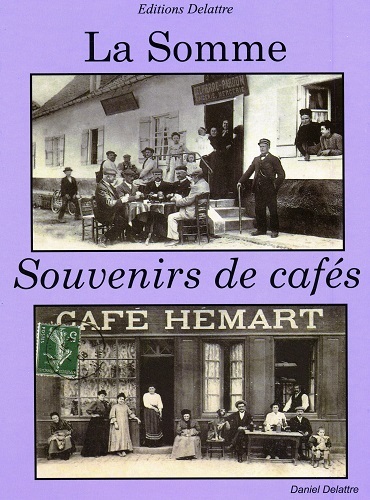 La Somme - souvenirs de cafés