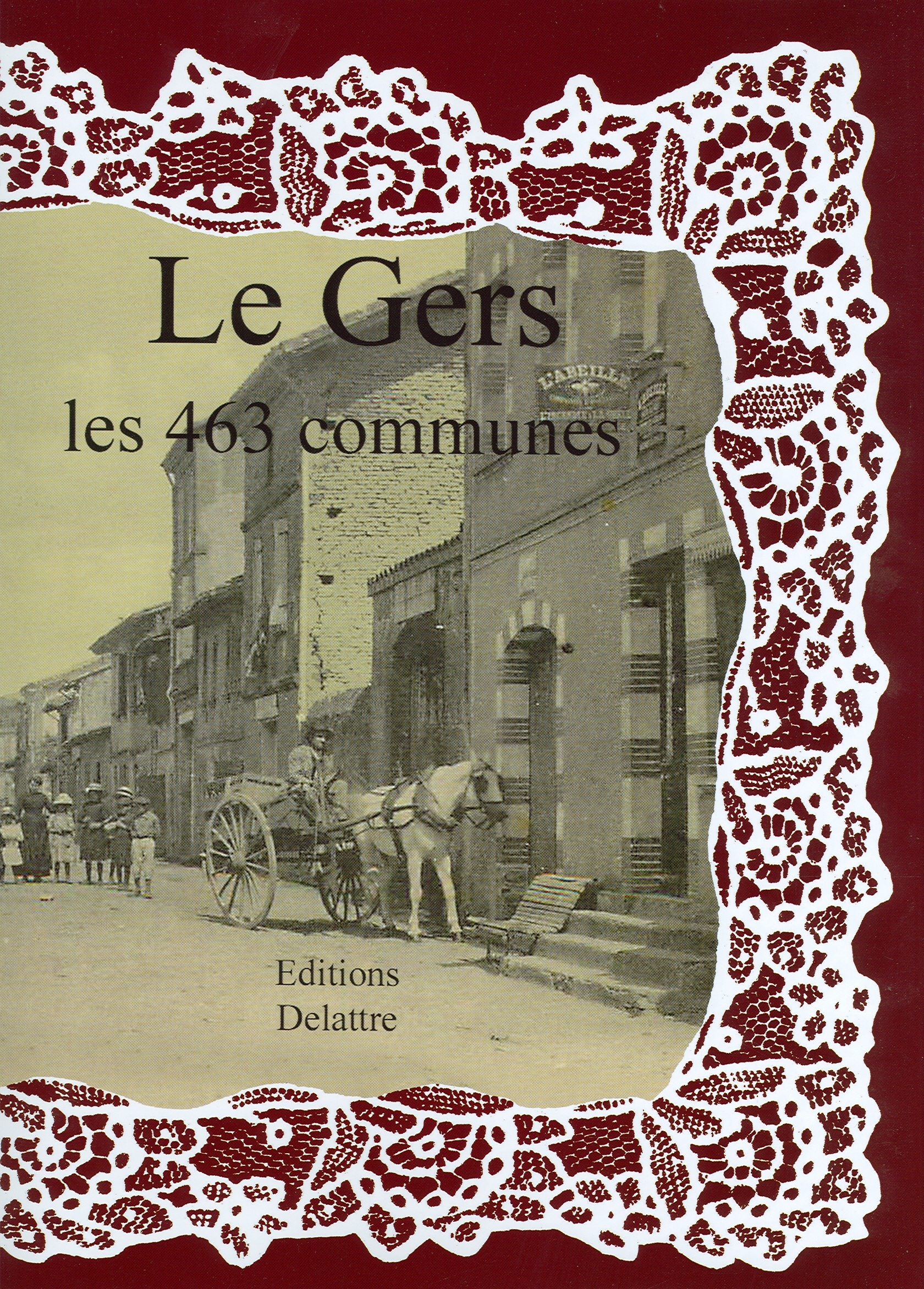 Le Gers, les 463 communes