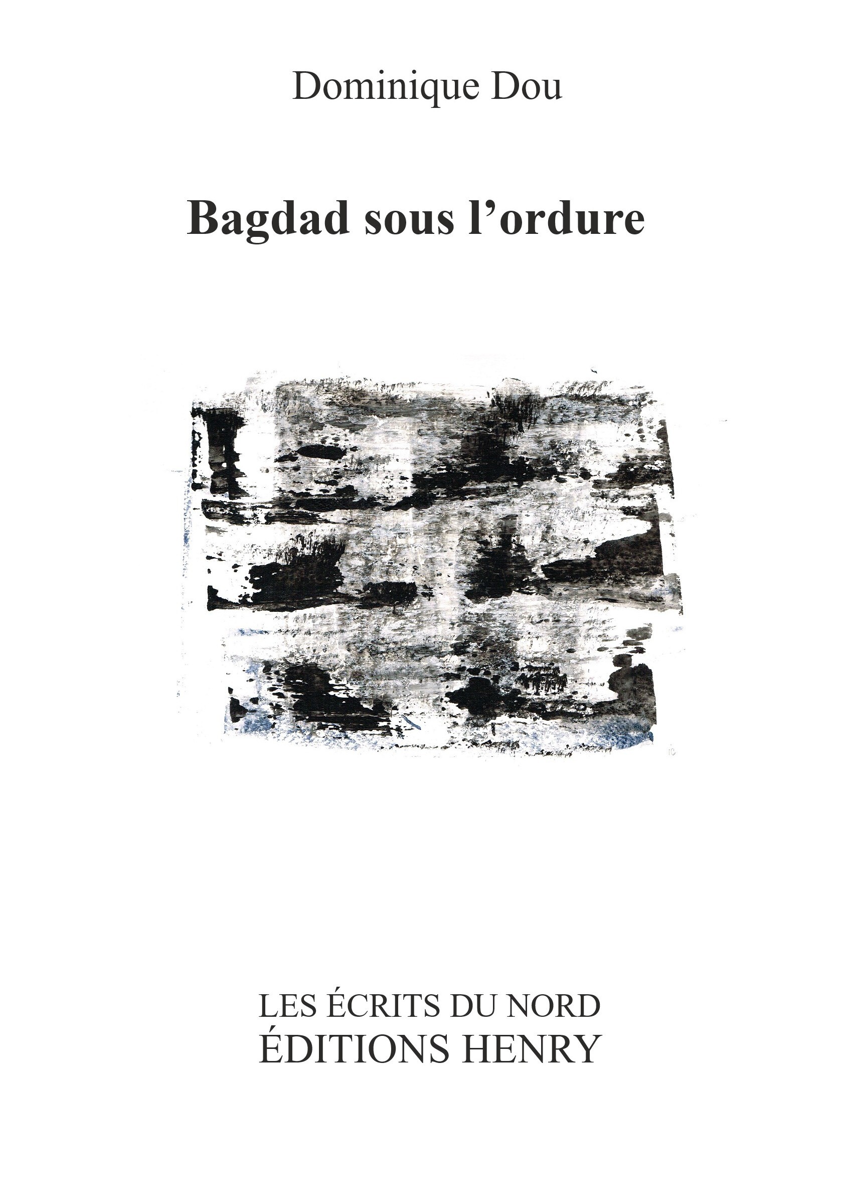 Bagdad sous l'ordure