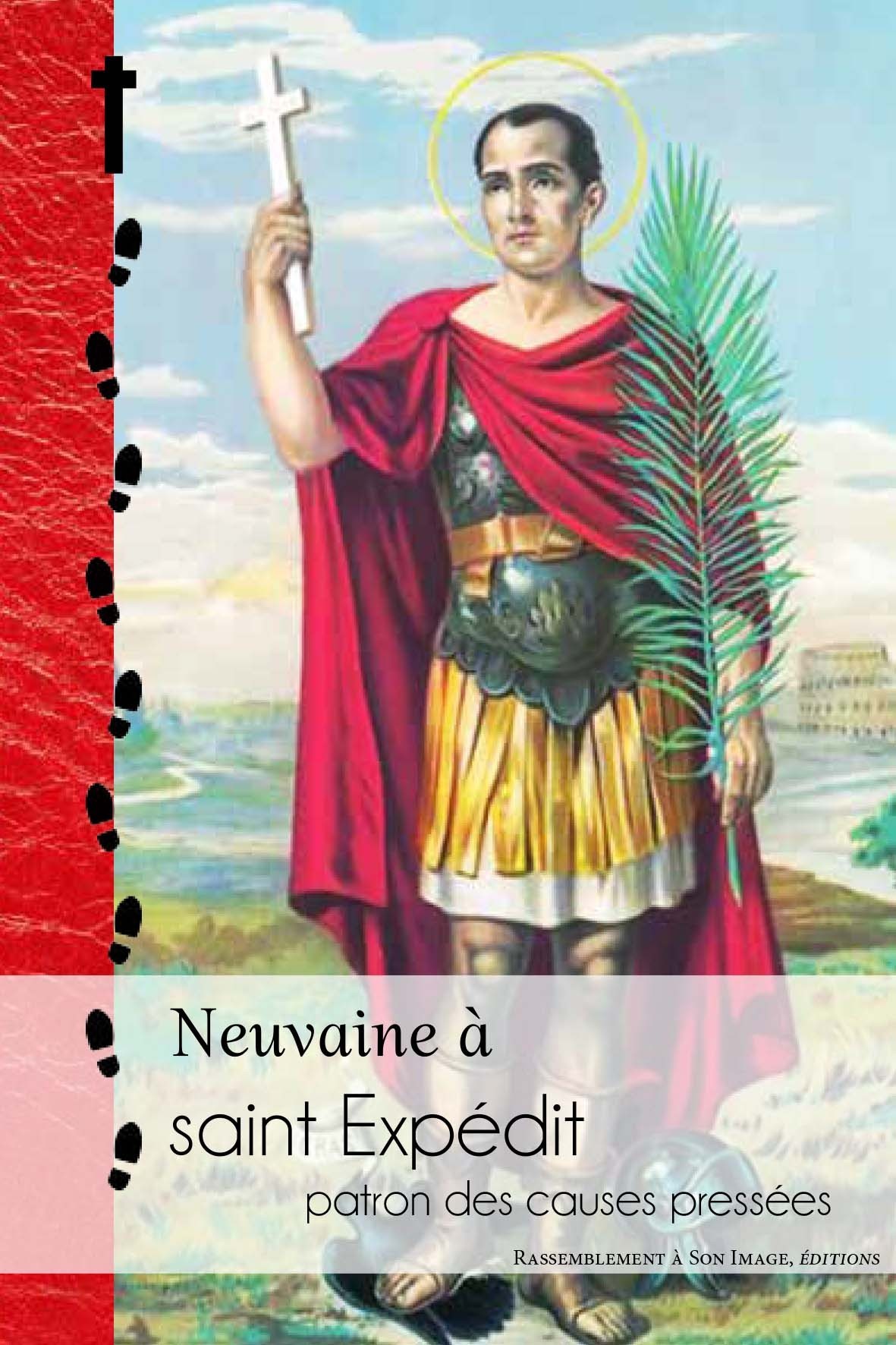 Neuvaine à saint Expédit, patron des causes pressées - L394