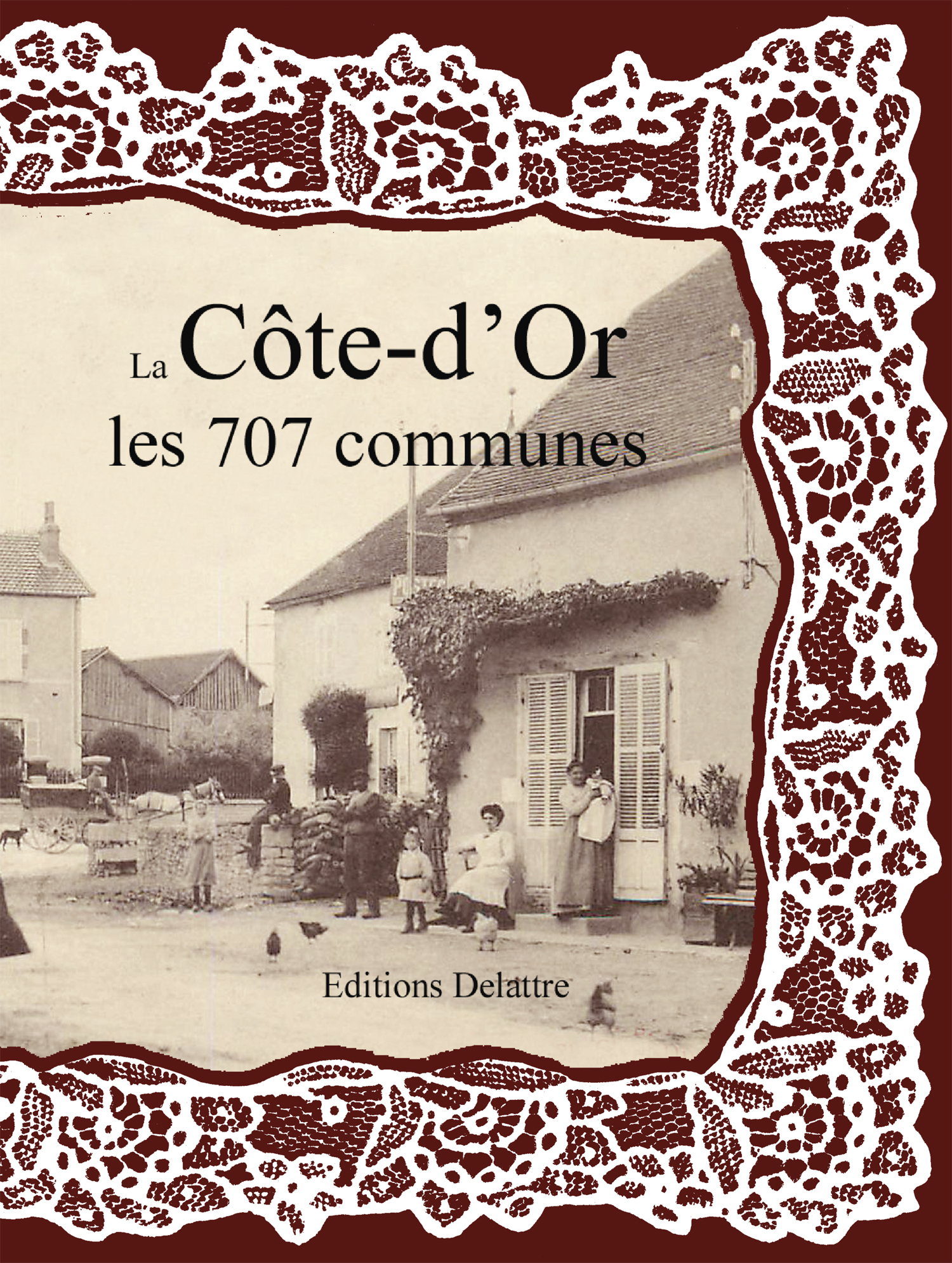LA COTE D'OR LES 707 COMMUNES