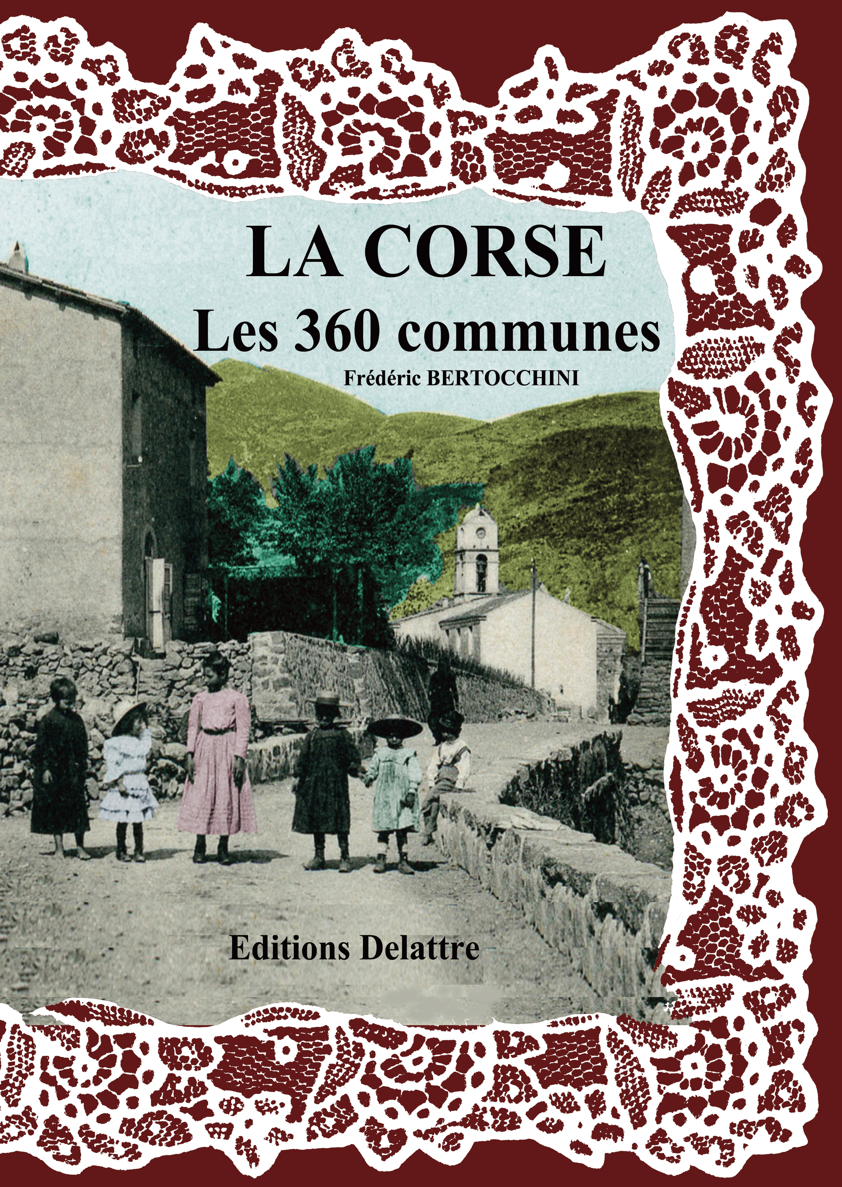La Corse, les 360 communes
