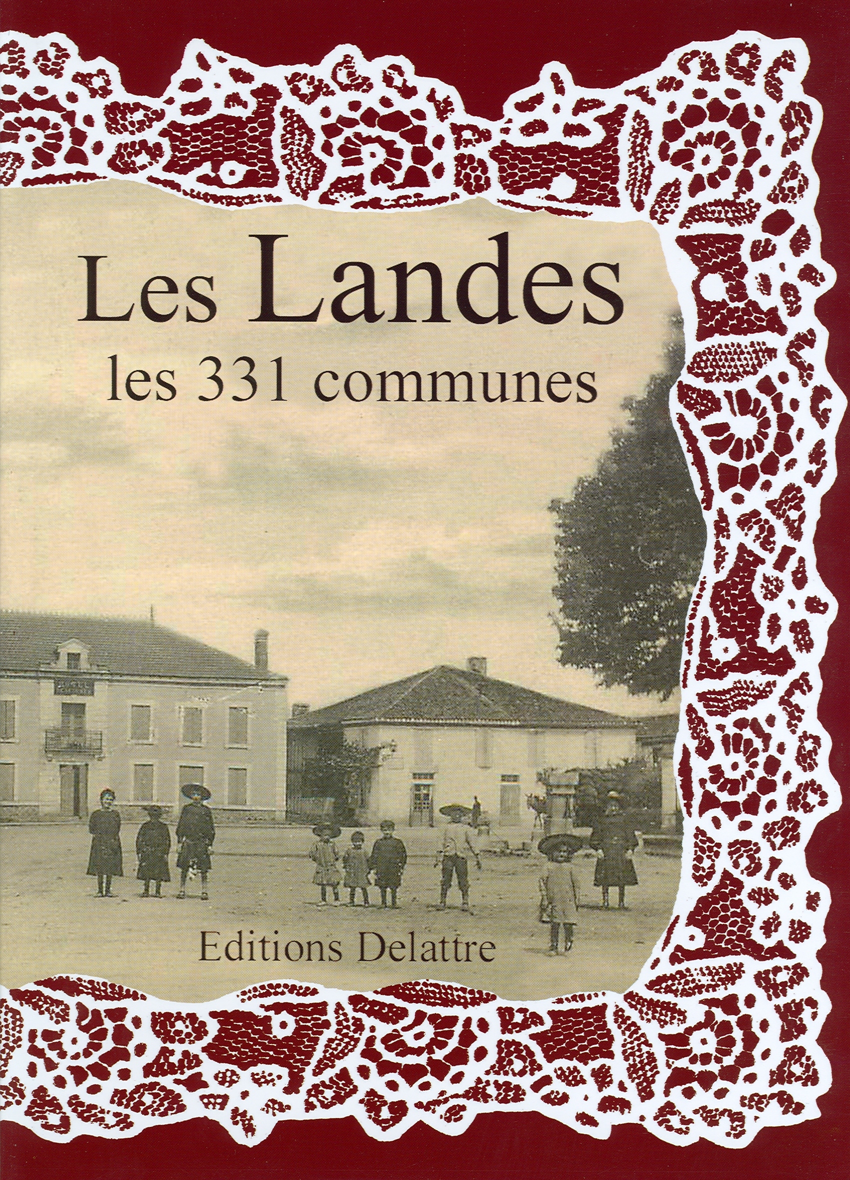 Les Landes, les 331 communes
