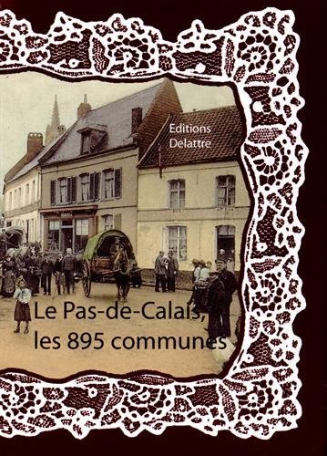 LE PAS DE CALAIS LES 895 COMMUNES