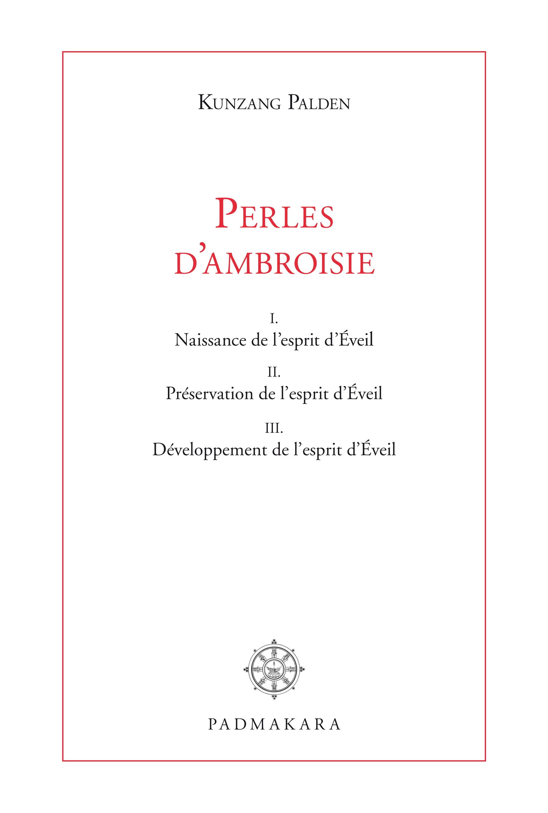 PERLES D'AMBROISIE, COMMENTAIRE LITTERAL DE LA MARCHE VERS L'EVEIL