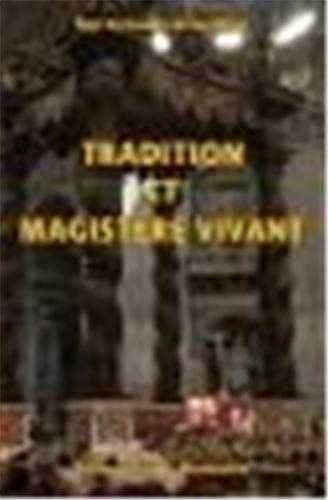 Tradition et magistère vivant