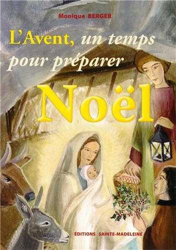 L'Avent, un temps pour préparer Noël