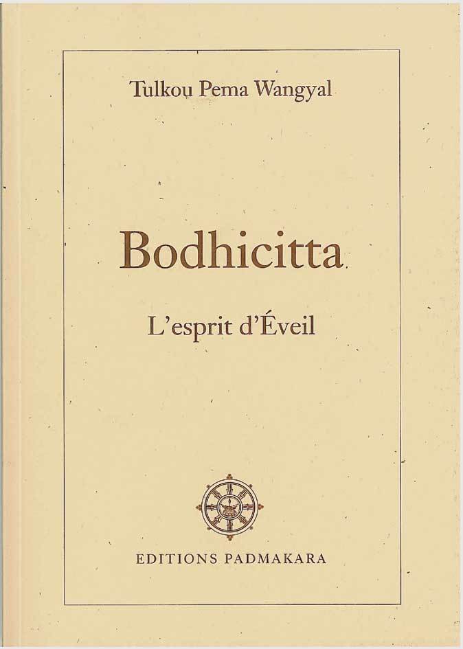 BODHICITTA L'ESPRIT D'EVEIL
