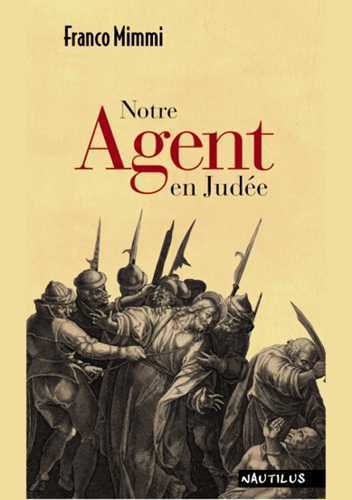 NOTRE AGENT EN JUDEE