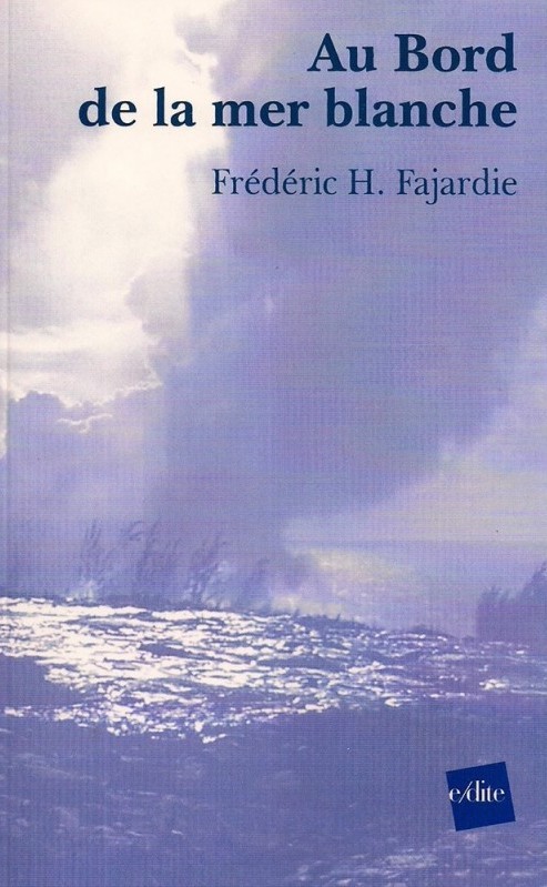 Au Bord de la Mer Blanche