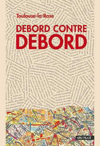 Debord contre Debord