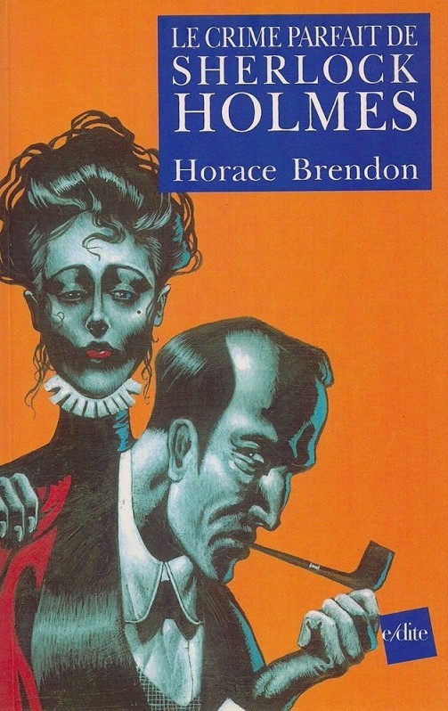 Le Crime parfait de Sherlock Holmes